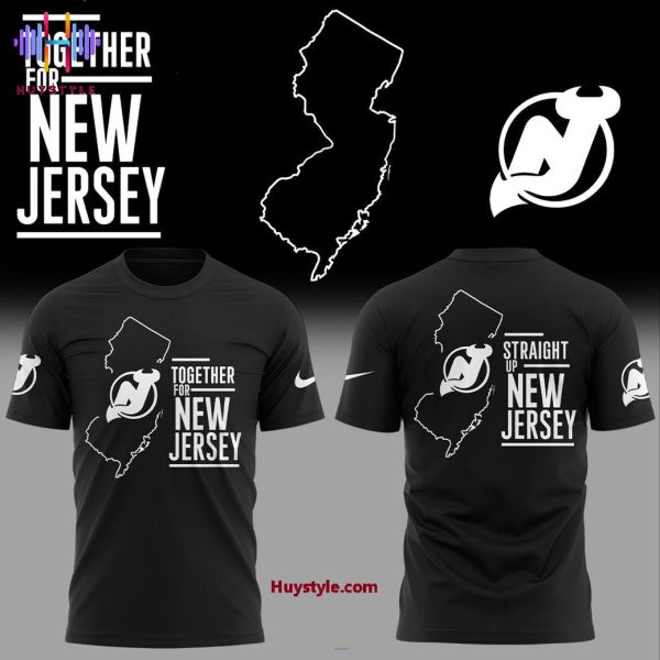 New Jersey Devils Together For New Jersey Straight Up New Jersey 2025 3D T-Shirt