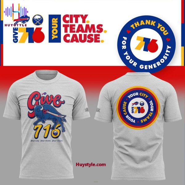 Buffalo Bills x Buffalo Sabres Give 716 Your City Teams Cause Limited Edition Hoodie