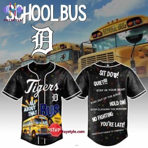 Detroit Tigers x School Bus 2025 All About That Limited Edition Baseball Jersey
