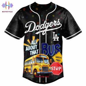 Los Angeles Dodgers x School Bus 2025 All About That Limited Edition Baseball Jersey