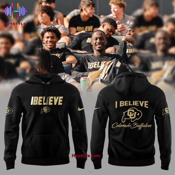 I Believe Colorado Buffaloes 2025 Hoodie Longpant Cap