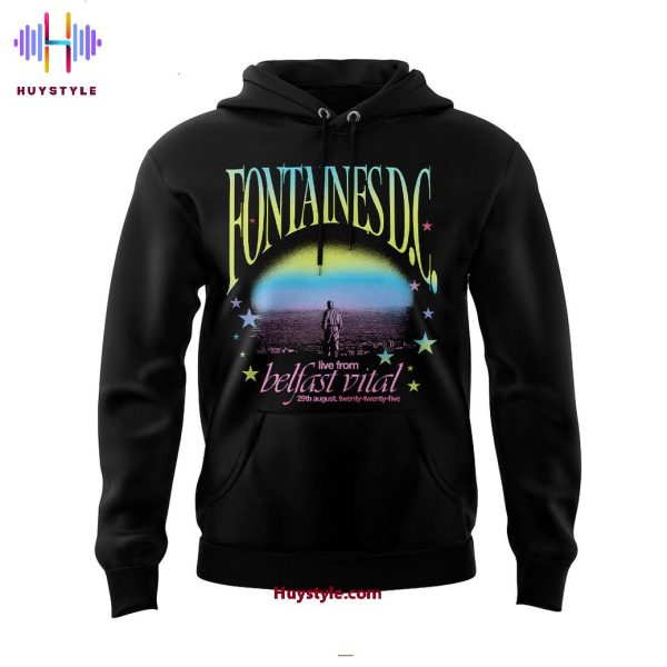 Fontaines D.C Live From Belfast Vital 2025 Hoodie